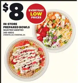 Loblaws IN-STORE PREPARED BOWLS, 345-400G offer
