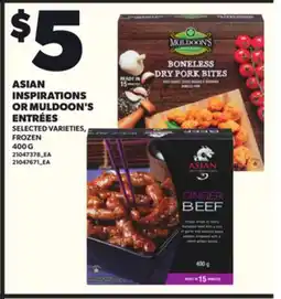 Loblaws ASIAN INSPIRATIONS OR MULDOON'S ENTRÉES, 400G offer