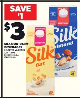 Loblaws SILK NON-DAIRY BEVERAGES, 1.74 -1.89 L offer