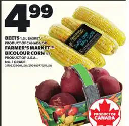 Loblaws BEETS, 1.5L BASKET OR FARMER'S MARKET BICOLOUR CORN, 4'S offer