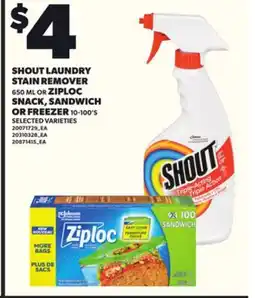 Loblaws SHOUT LAUNDRY STAIN REMOVER, 650 ML OR ZIPLOC SNACK, SANDWICH OR FREEZER, 10-100'S offer