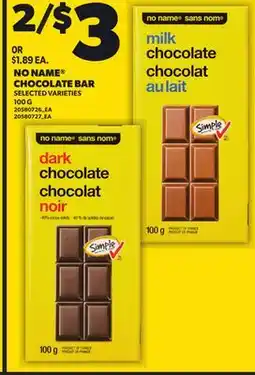 Loblaws NO NAME CHOCOLATE BAR, 100G offer