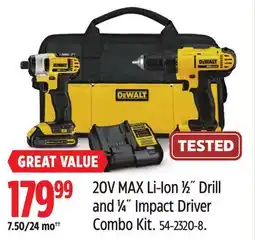 Canadian Tire Dewalt 20V MAX Li-Ion 1⁄2˝ Drill and 1⁄4˝ Impact Driver Combo Kit offer