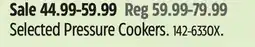 Canadian Tire Selected Pressure Cookers offer