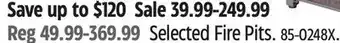Canadian Tire Selected Fire Pits offer
