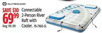 Canadian Tire Outbound Connectable 2-Person River Raft with Cooler offer