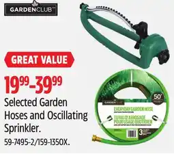 Canadian Tire Garden Club Selected Garden Hoses and Oscillating Sprinkler offer