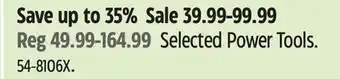 Canadian Tire Selected Power Tools offer