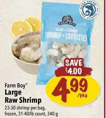 Farm Boy Farm Boy Large Raw Shrimp offer