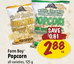 Farm Boy Farm Boy Popcorn offer