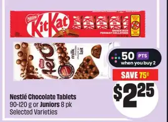 Chalo FreshCo Nestlé Chocolate Tablets 90-120 g or Juniors 8 pk Selected Varieties offer