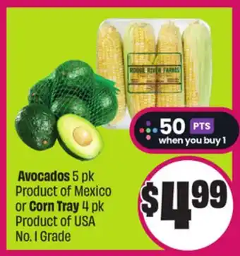 Chalo FreshCo Avocados 5 pk Product of Mexico or Corn Tray 4 pk Product of USA No. 1 Grade offer