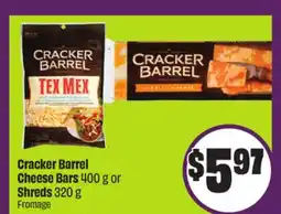 Chalo FreshCo Cracker Barrel Cheese Bars 400 g or Shreds 320 g offer