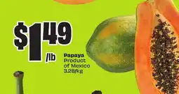 Chalo FreshCo Papaya Product of Mexico offer