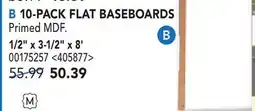 RONA 10-PACK FLAT BASEBOARDS offer