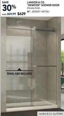 RONA LAN DON & CO. DEMETER SHOWER DOOR offer