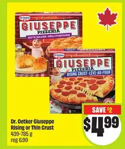 FreshCo Dr. Oetker Giuseppe Rising or Thin Crust 439-785 g offer