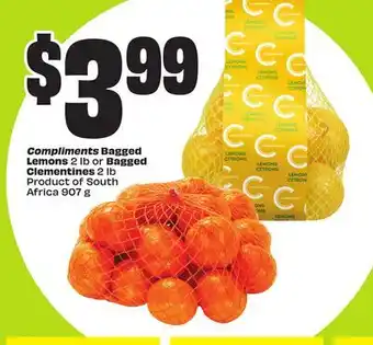 FreshCo Compliments Bagged Lemons 2 lb or Bagged Clementines 2 lb Product of South Africa 907 g offer