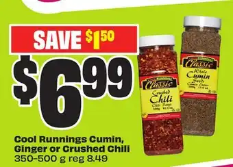 FreshCo Cool Runnings Cumin, Ginger or Crushed Chili 350-500 g offer