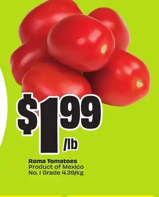 FreshCo Roma Tomatoes Product of Mexico No.1 Grade 4.39/kg offer