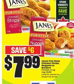 FreshCo Janes Pub Style Chicken Strips, Nuggets or Burgers Frozen 1.1 kg offer