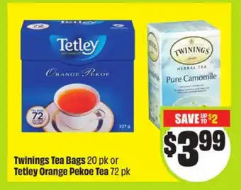 FreshCo Twinings Tea Bags 20 pk or Tetley Orange Pekoe Tea 72 pk offer