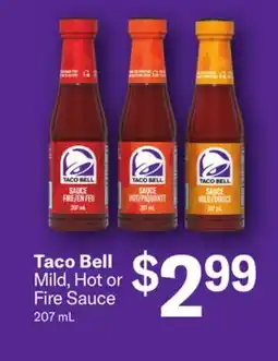 FreshCo Taco Bell Mild, Hot or Fire Sauce 207 mL offer