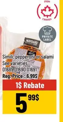 Mayrand Simili, pepperoni ou salami 400g Mayrand CHEF Canada offer