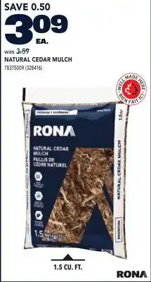 RONA RONA NATURAL CEDAR MULCH offer
