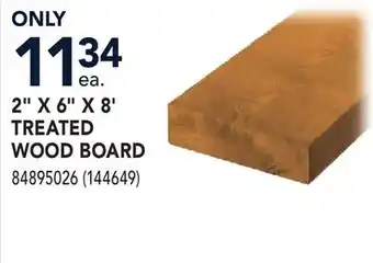 RONA 2 X 6 X 8' TREATED WOOD BOARD offer