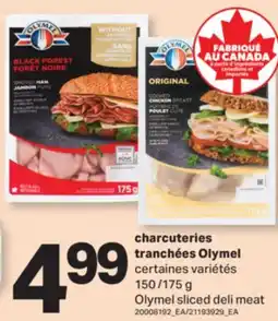 L'Intermarché CHARCUTERIES TRANCHÉES OLYMEL, 150 /175 G | SLICED DELI MEAT offer