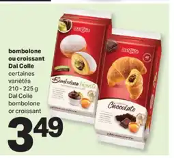 L'Intermarché BOMBOLONE OU CROISSANT | BOMBOLONE OR CROISSANT, 210 - 225 G offer