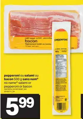 L'Intermarché PEPPERONI OU SALAMI OU BACON, 500 G | SALAMI OR PEPPERONI OR BACON offer