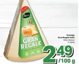 L'Intermarché FROMAGE GRAN REGALE | CHEESE, 11,29/lb offer