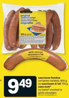 L'Intermarché SAUCISSES FUMÉES, 900 G OU SAUCISSON À L'AIL 750 G | SMOKED OR GARLIC SAUSAGES offer