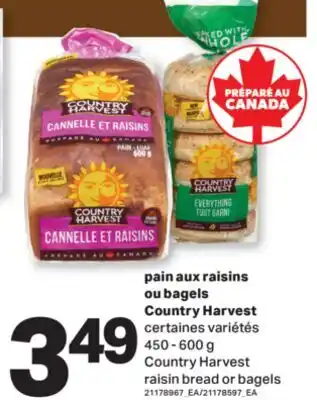 L'Intermarché PAIN AUX RAISINS OU BAGELS | RAISIN BREAD OR BAGELS, 450 - 600 G offer