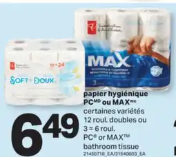 L'Intermarché PAPIER HYGIÉNIQUE OU MAX | MAX BATHROOM TISSUE, 12 ROUL. DOUBLES OU 3 = 6 ROUL offer