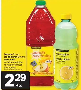 L'Intermarché BOISSON 2 L OU JUS DE CITRON 946 ML | DRINK OR LEMON JUICE offer