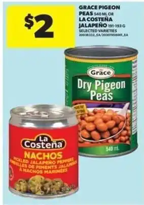 Real Canadian Superstore Grace Pigeon Peas or La Costeña Jalapeño offer