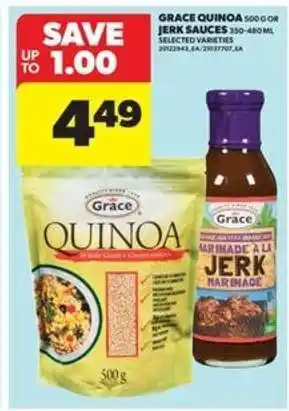 Real Canadian Superstore Grace Quinoa or Jerk Sauces offer