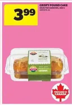 Real Canadian Superstore CRISPY POUND CAKE offer