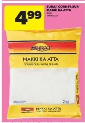 Real Canadian Superstore SURAJ Corn Flour Makki Ka Atta offer