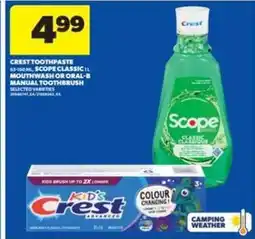 Real Canadian Superstore Crest Toothpaste, Scope Classic Mouthwash, or Oral-B Manual Toothbrush offer
