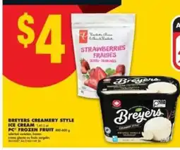 No Frills Breyers Creamery Style Ice Cream or PC Frozen Fruit offer