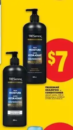 No Frills TRESemmé Shampoo + Conditioner offer