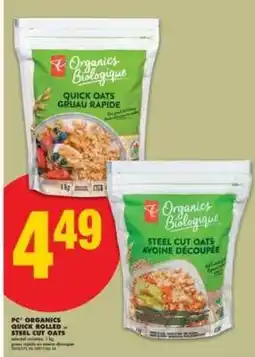 No Frills PC Organics Quick Rolled or Steel Cut Oats offer