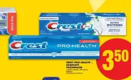No Frills Crest Pro-Health Complete Toothpaste offer