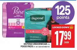 Food Basics Depend Underwear / Poise Pads offer