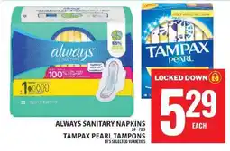 Food Basics ALWAYS SANITARY NAPKINS TAMPAX PEARL TAMPONS offer