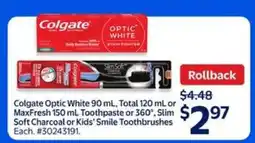 Walmart Colgate Optic White or Toothbrush offer
